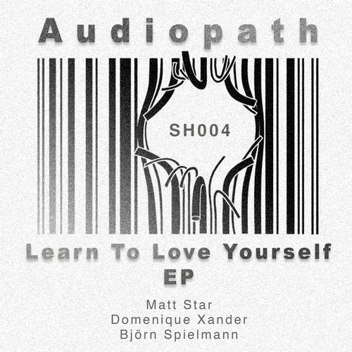 Audiopath – Learn to love yourself