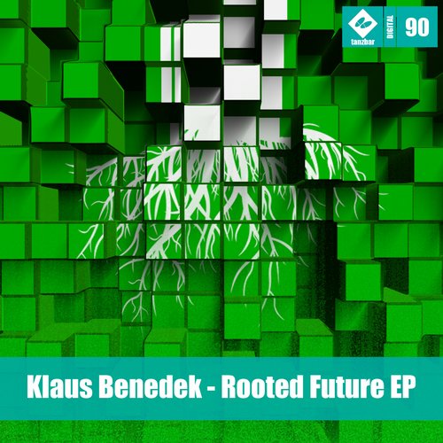 Klaus Benedek – Rooted Future