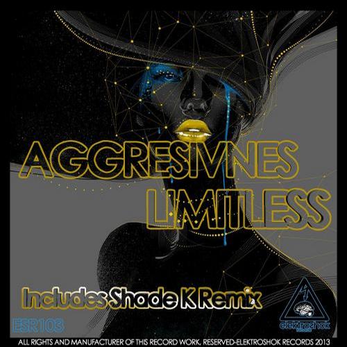 Aggresivnes – Limitless