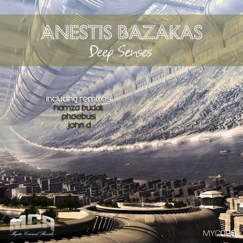 Anestis Bazakas – Deep Senses