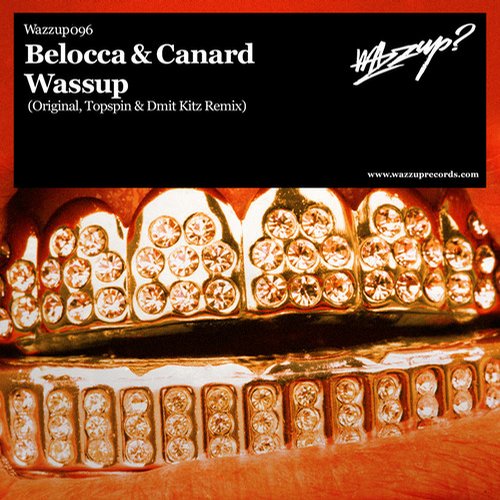 Belocca & Canard – Wassup