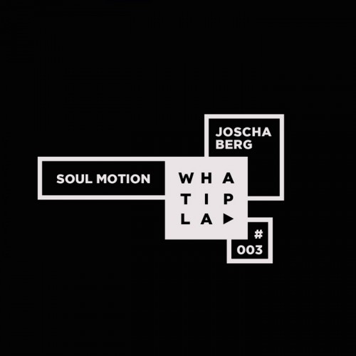 Joscha Berg – Soul Motion