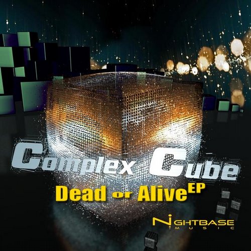 Complex Cube – Dead or Alive EP