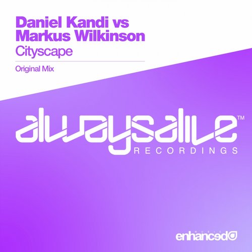 Daniel Kandi & Markus Wilkinson – Cityscape
