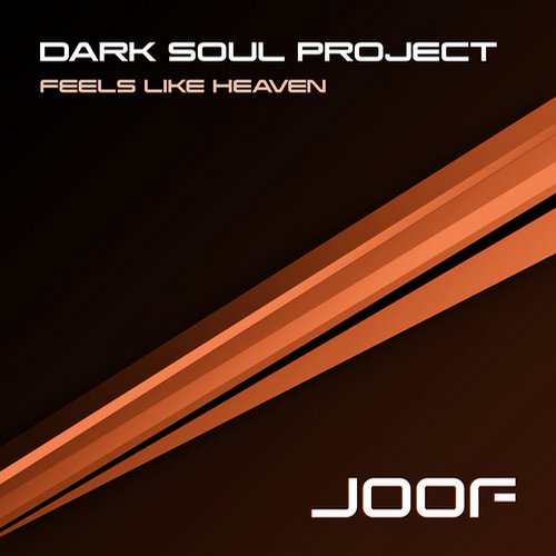 Dark Soul Project – Feels Like Heaven