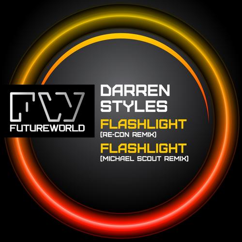 Darren Styles – Flashlight (Re-Con Remix / Michael Scout Remix)