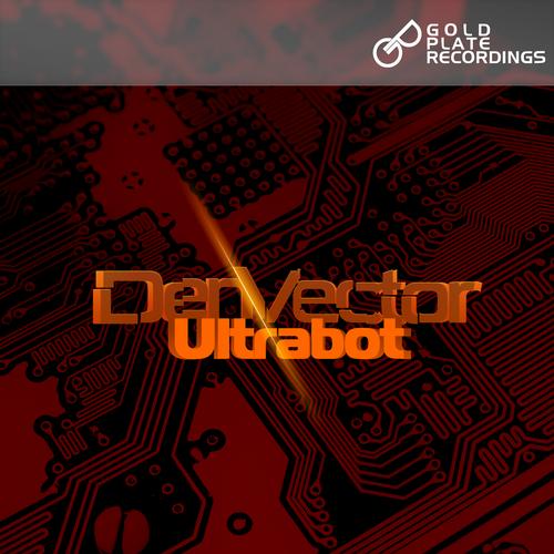 Den Vector – Ultrabot