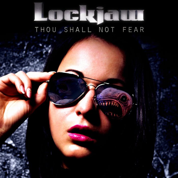 Lockjaw – Thou Shall Not Fear