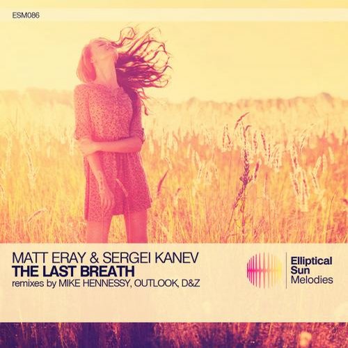 Matt Eray & Sergei Kanev – The Last Breath