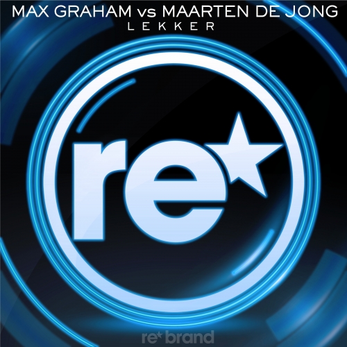 Max Graham & Maarten De Jong – Lekker