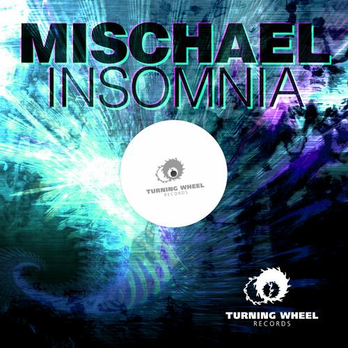 Mischael – Insomnia