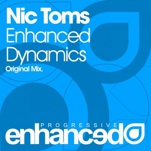 Nic Toms – Enhanced Dynamics