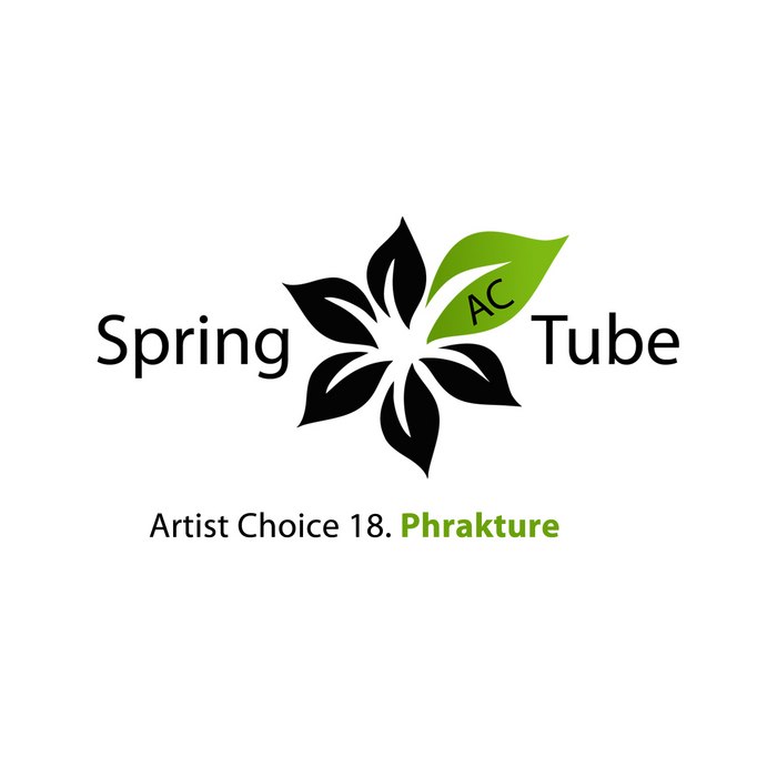 Artist Choice 018: Phrakture