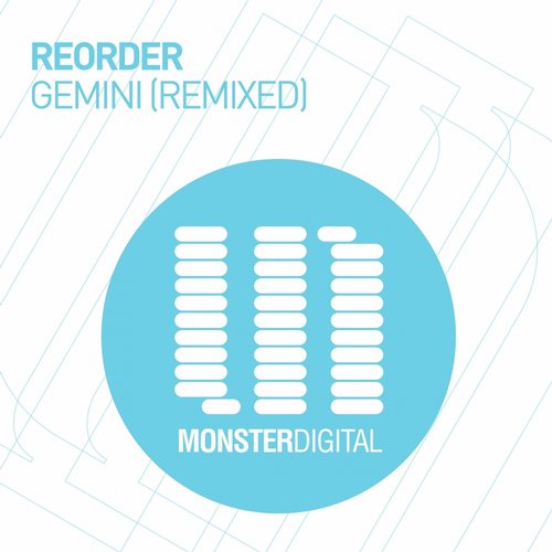 ReOrder – Gemini (Remixed)