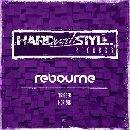 Rebourne – Trigger / Horizon