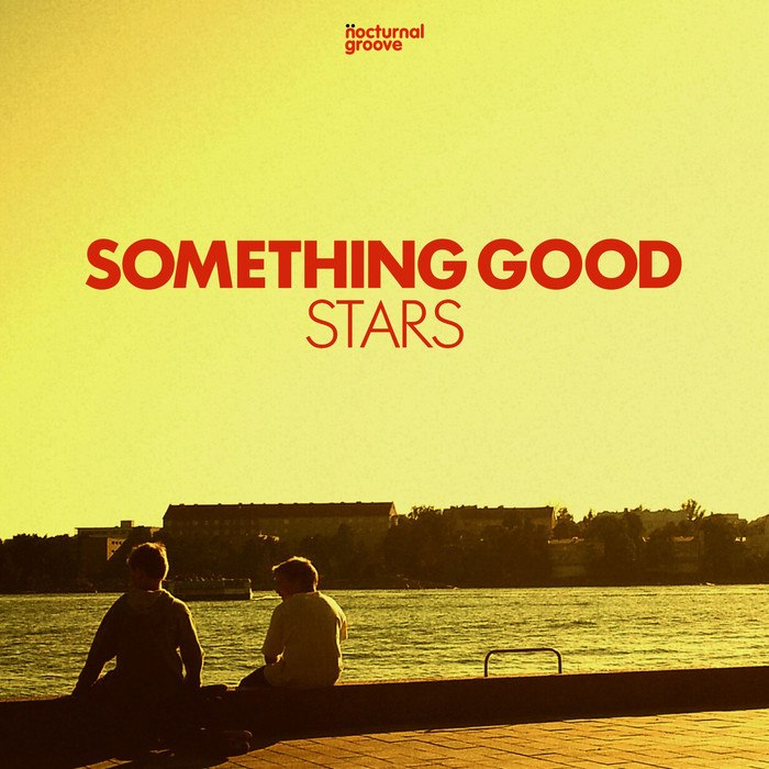 Something Good – Stars
