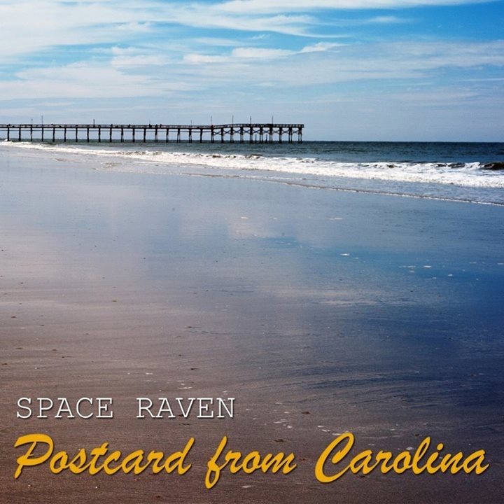 Space Raven – Postcard From Carolina EP