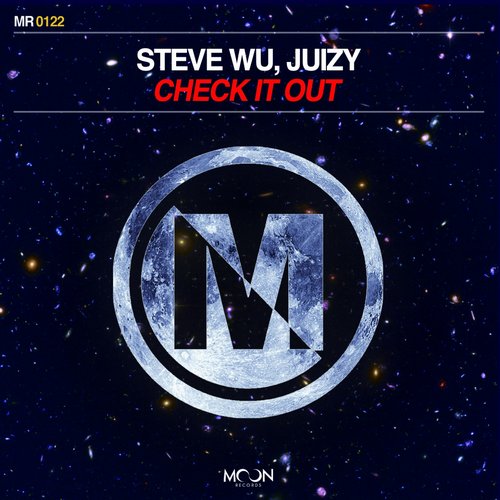 Steve Wu & Juizy – Check It Out