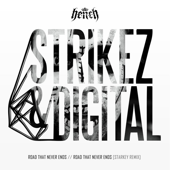 Strikez & Digital – Road That Never Ends