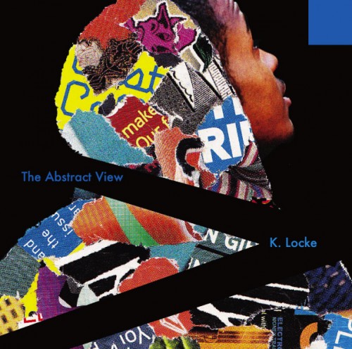 K. Locke – The Abstract View