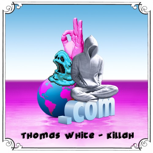 Thomas White – Killah