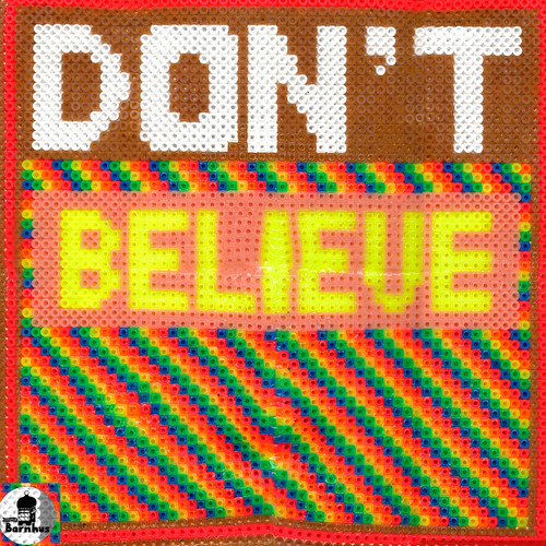 Henry Rodrick – Don’t Believe