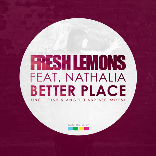 Fresh Lemons feat. Nathalia – Better Place