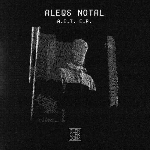 Aleqs Notal – A.E.T.