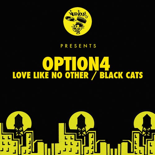 option4 – Love Like No Other / Black Cats