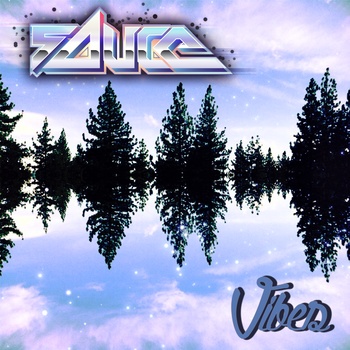 sAuce – Vibes