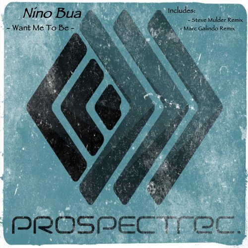 Nino Bua – Want Me To Be EP