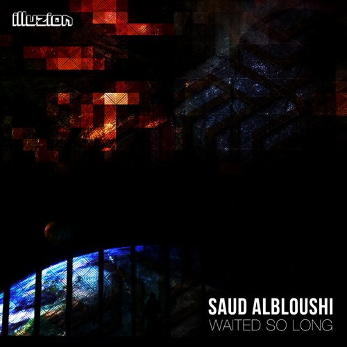 Saud Albloushi – Waited So Long