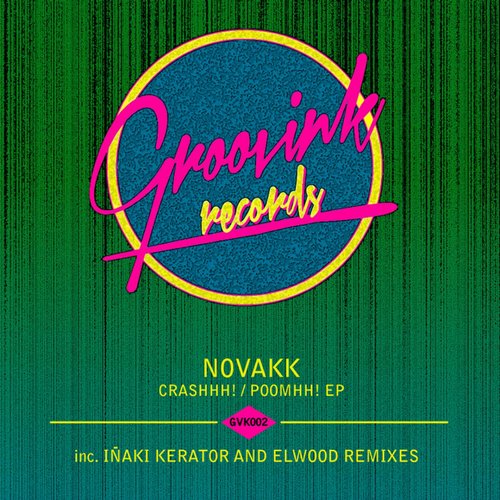 Novakk – Crashhh! / Poomhh! EP