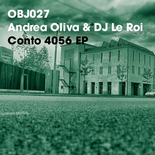 Andrea Oliva, DJ Le Roi – Conto 4056