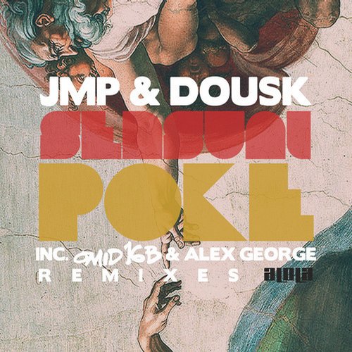 Dousk, JMP – Sensual Poke