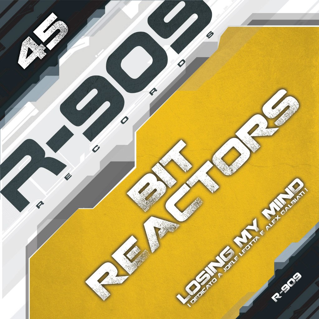Bit Reactors – Losing My Mind