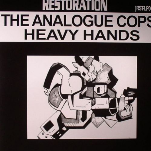 The Analogue Cops – Heavy Hands