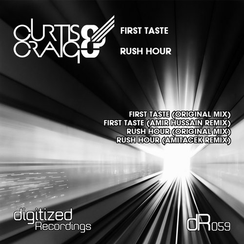 Curtis & Craig – First Taste / Rush Hour