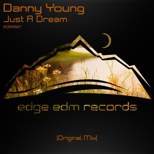 Danny Young – Just A Dream