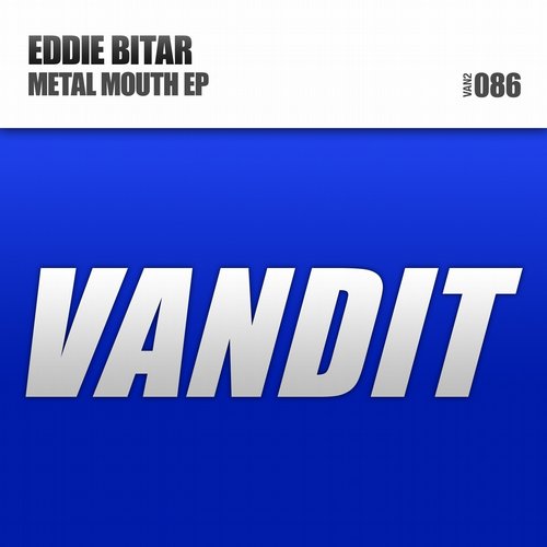 Eddie Bitar – Metal Mouth EP