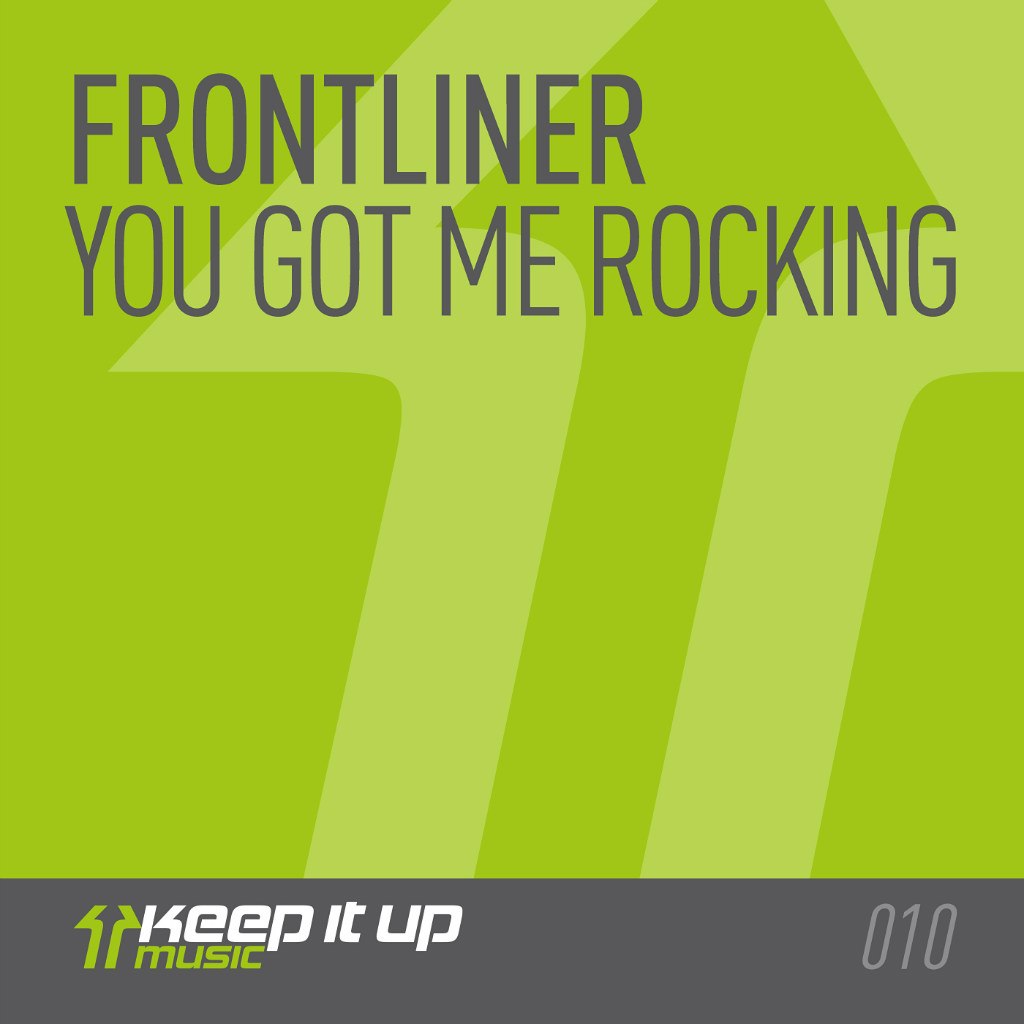 Frontliner – You Got Me Rocking