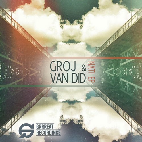 Groj & Van Did – Nati EP