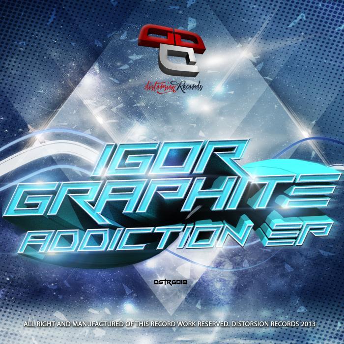 Igor Graphite – Addiction EP