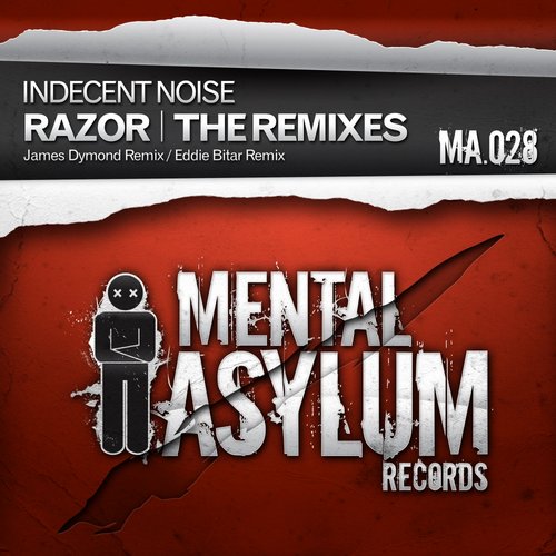Indecent Noise – Razor (The Remixes)