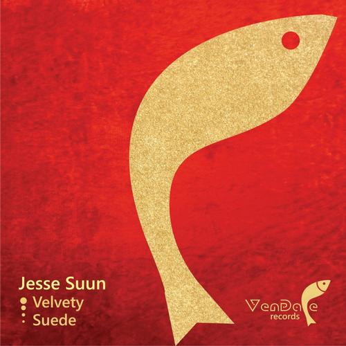 Jesse Suun – Velvety / Suede