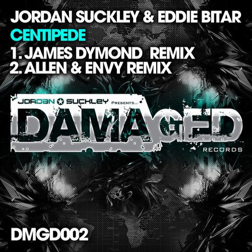 Jordan Suckley & Eddie Bitar – Centipede – Remixes