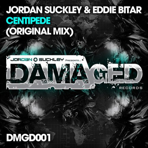 Jordan Suckley & Eddie Bitar – Centipede
