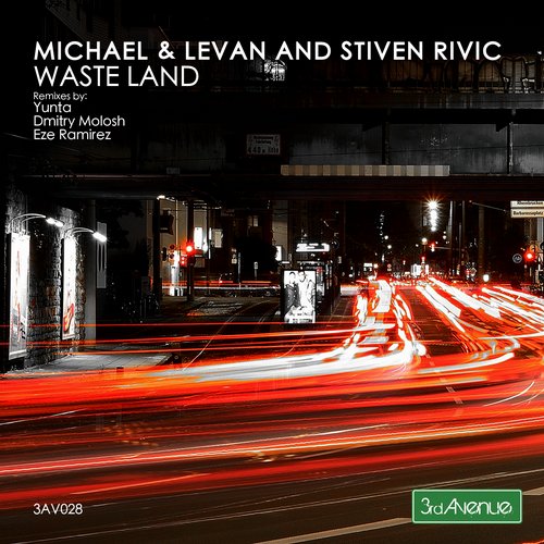 Michael & Levan And Stiven Rivic – Waste Land