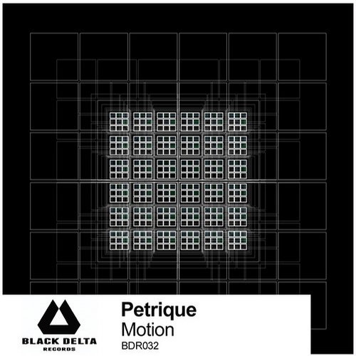 Petrique – Motion