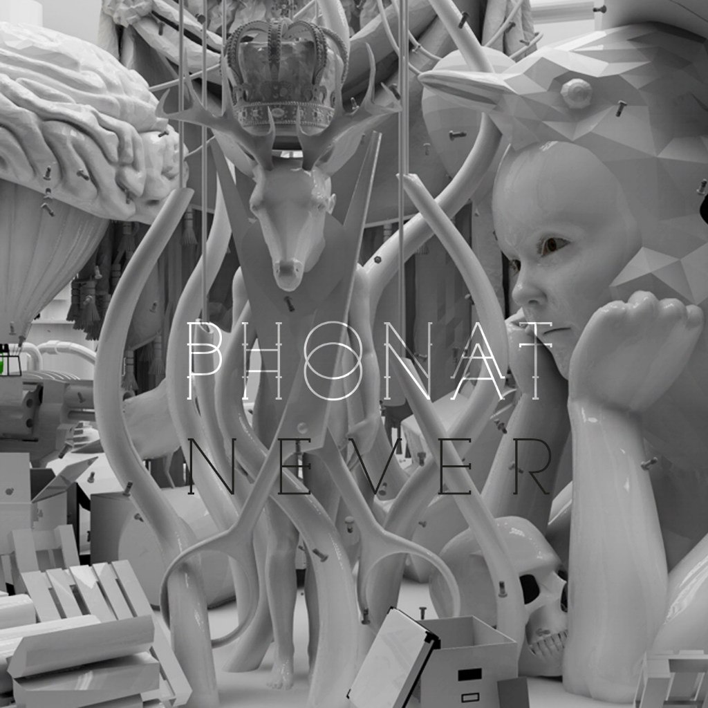 Phonat – Never EP